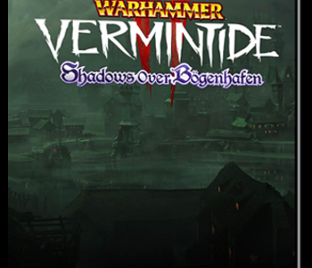 Warhammer Vermintide 2 - Shadows Over Bögenhafen