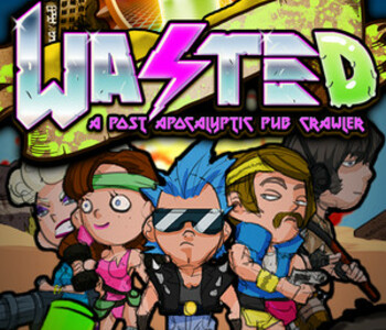 WASTED