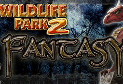 Wildlife Park 2 - Fantasy