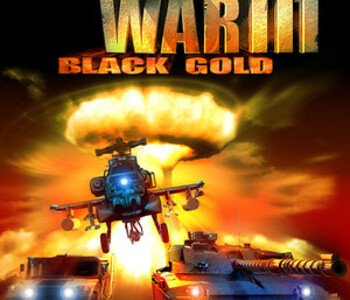 World War III: Black Gold