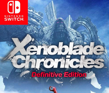Xenoblade Chronicles: Definitive Edition