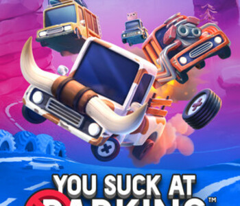 You Suck at Parking