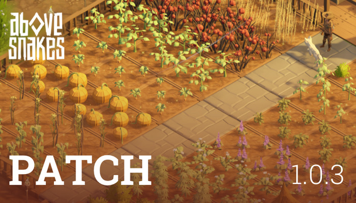 Above Snakes Patch: Combat, Farming & Watchtower Events