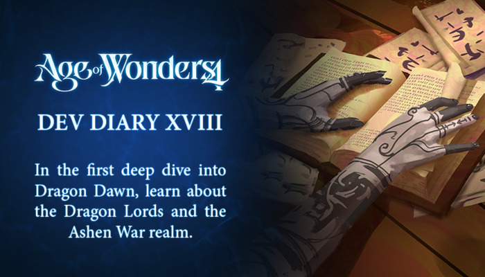 Age of Wonders 4: All about Dragon Lords and the Dragon Dawn DLC: The power of dragons awaits you in the world of Age of Wonders 4
