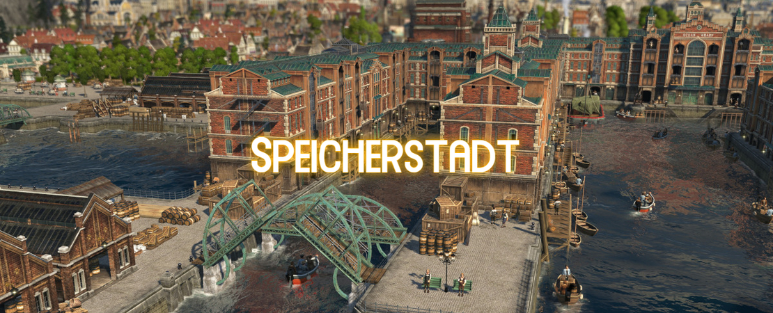 Anno 1800 - Ein von der Hamburger Speicherstadt inspirierter DLC