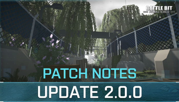 BattleBit Remastered: The v2.0.0 Update