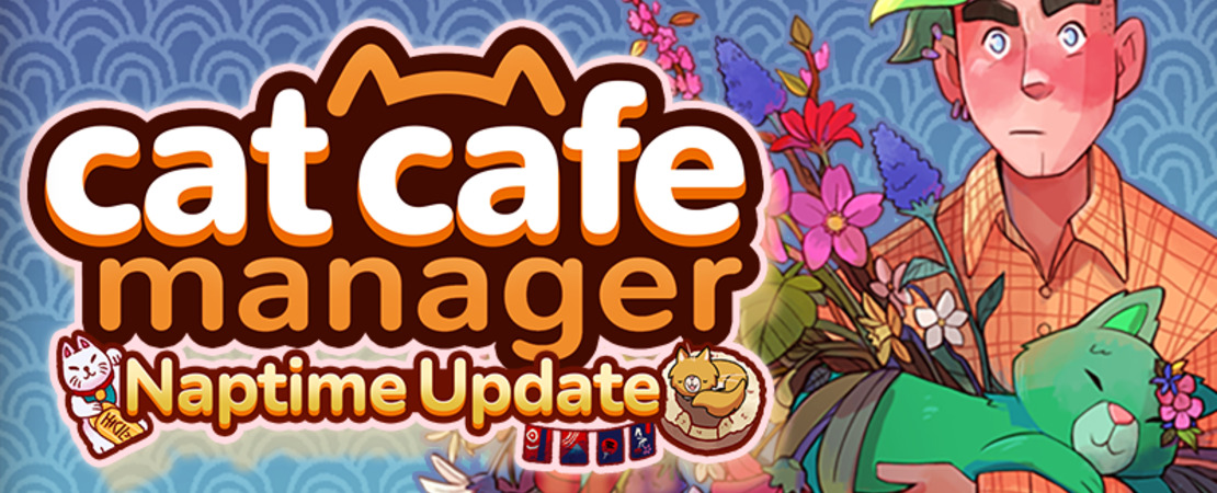 Kattencafé Manager: De Naptime Update - Slapende katten, Oosters theehuis meubelset & Bonners ingrediënten bezorgservice