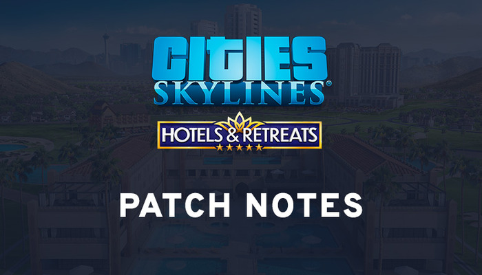 Cities Skylines: Update: New Bug Fixes