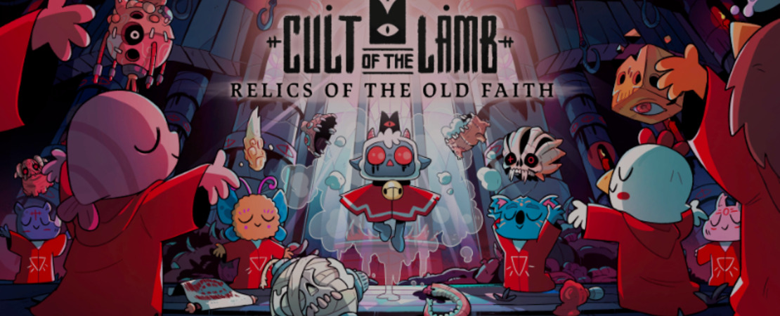 Cult of the Lamb: Relics of the Old Faith-update