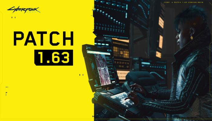 Cyberpunk 2077: Patch 1.63 is here!