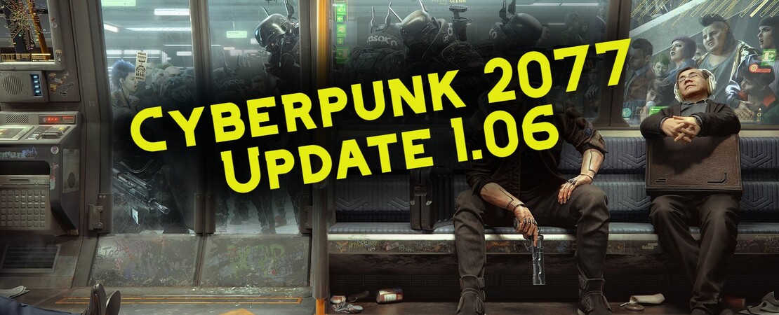 Cyberpunk 2077 - Update 1.06 fixes three major bugs