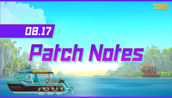 DAVE THE DIVER: All about the new hotfix