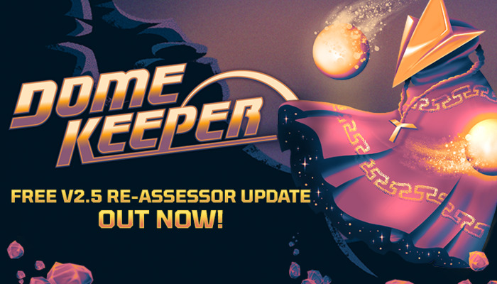 Dome Keeper: De Re-Assessor Update: Alle informatie en vernieuwingen op een rij
