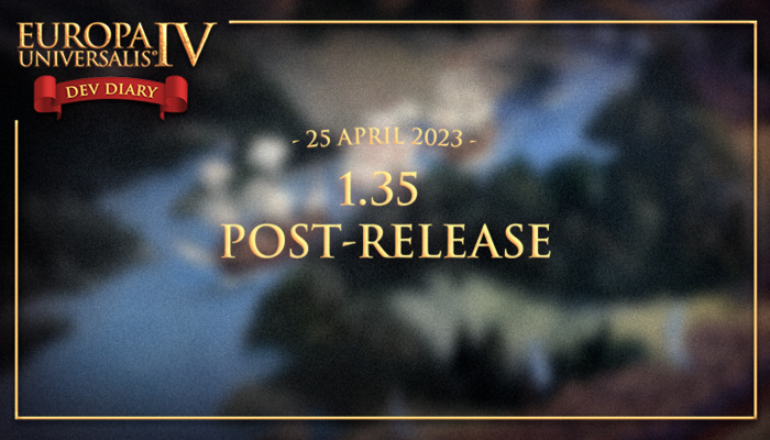 Europa Universalis IV: Probleemoplossingen en plannen voor de toekomst: Aankomende patch, stabiliteit en gameplay-verbeteringen
