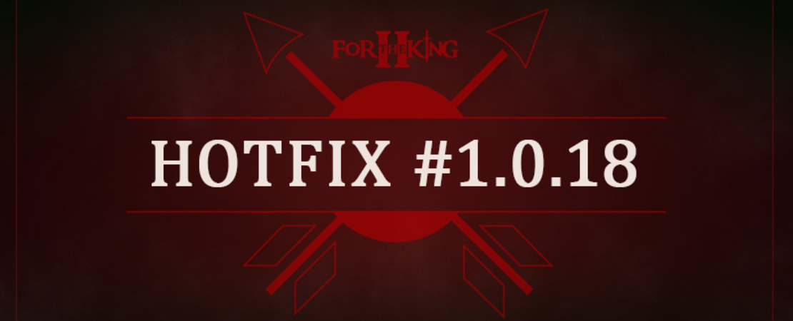 For The King II - Neuer Hotfix im Anmarsch