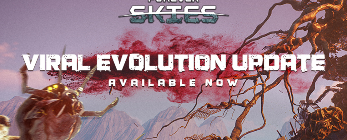 Forever Skies - Update: Ein Sprung ins Unbekannte