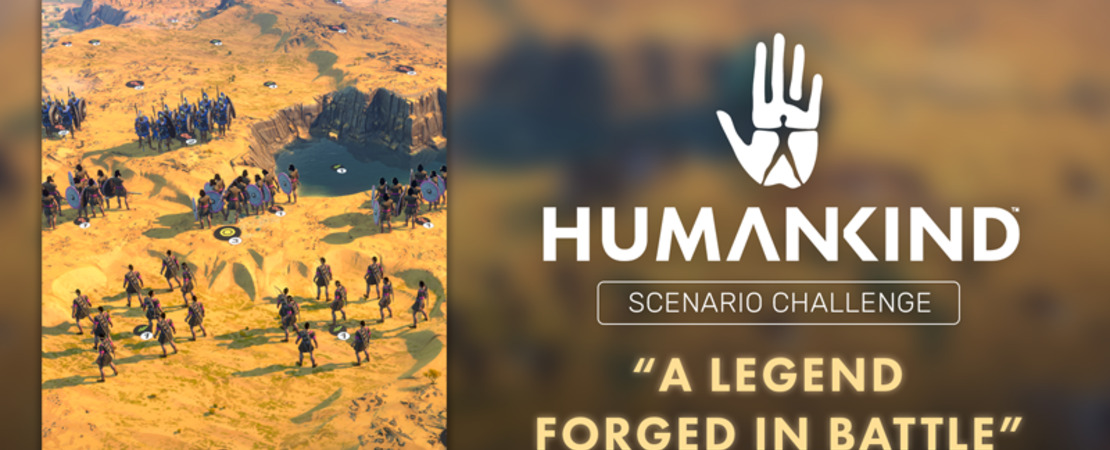 Humankind - Forged a Legend in Battle