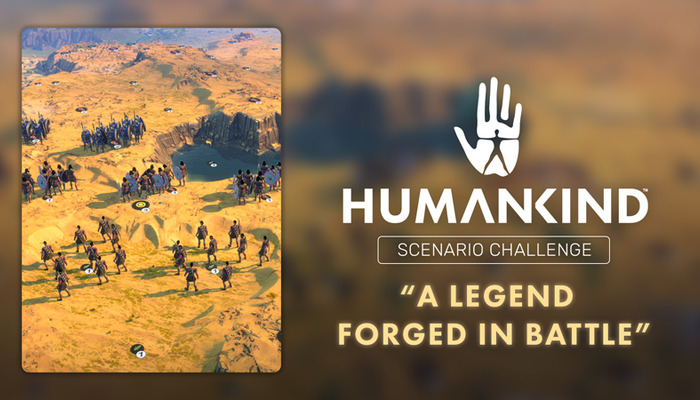 Humankind: Forged a Legend in Battle