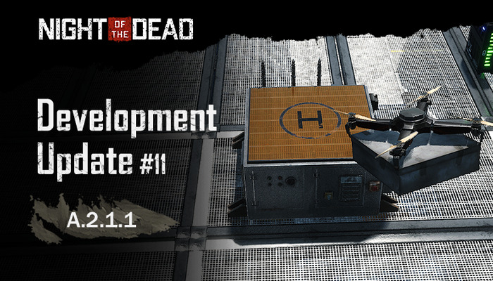 Night of the Dead: Development Update #11: Shredder, Impact Machine, and Drone Station - All Info & Updates at a Glance