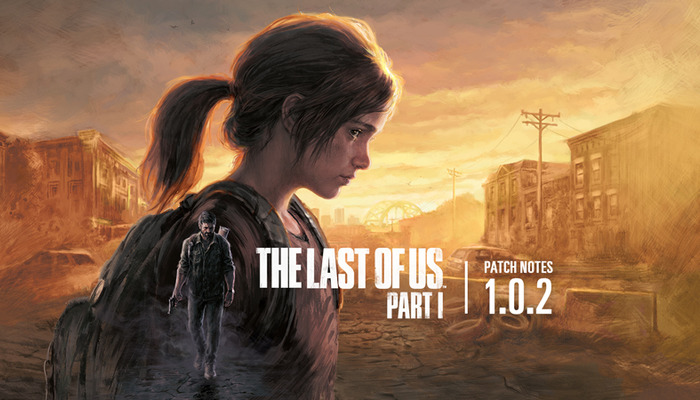 Patch voor The Last of Us Part I nu beschikbaar: Prestatieverbeteringen, grafische fixes en meer in één oogopslag