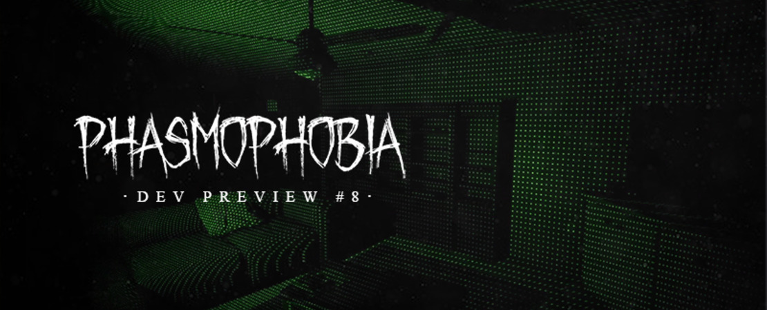 Phasmophobia Entwicklungsvorschau #8 - Ausrüstungsänderungen und Abzeichen im Überblick