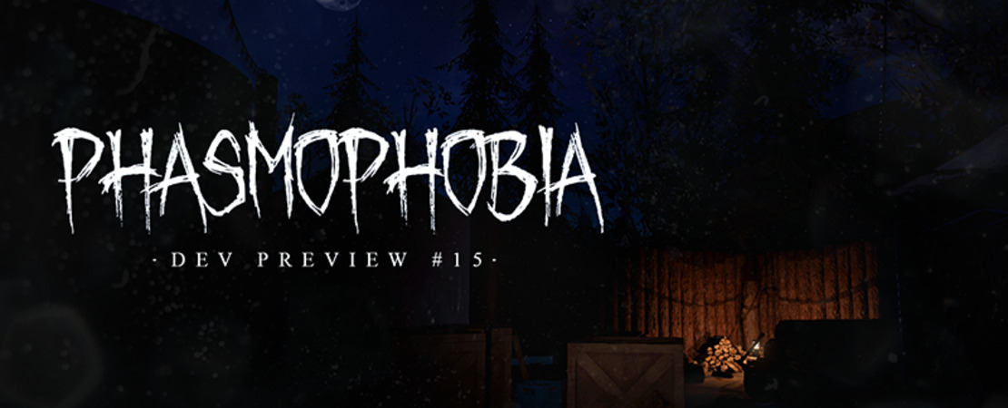 Phasmophobia - What to Look Forward to in the Next Update