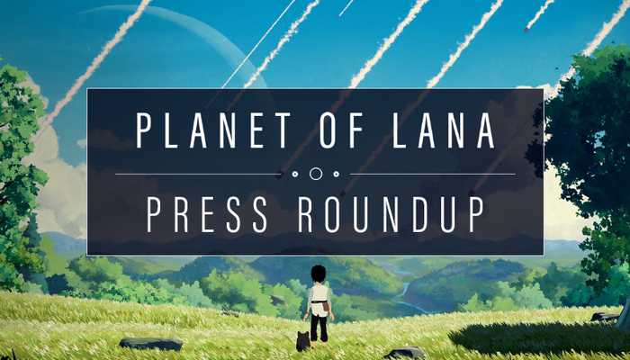 Planet of Lana im Rampenlicht: Das sagen Spieler und Presse zum neuen Indie-Hit