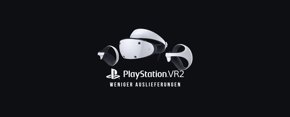 PlayStation VR2-Headset - Sony reduziert Liefermengen