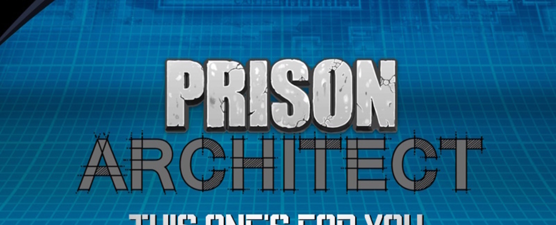 Prison Architect - Das Sunset Update - Alle Infos & Neuerungen im Überblick