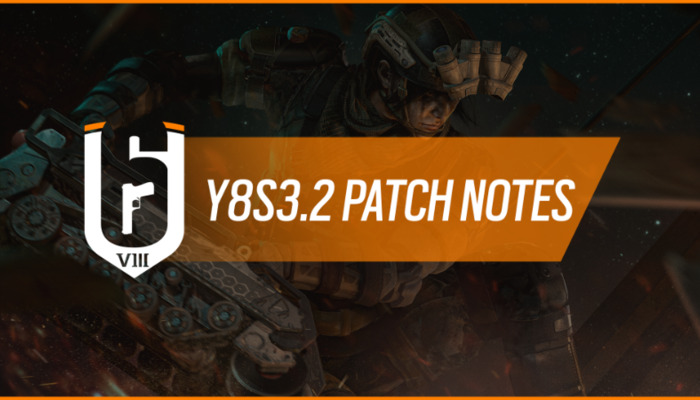 Rainbow Six Siege: The Y8S3.2 Patch in Detail