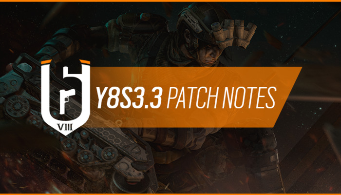 Rainbow Six Siege: The Y8S3.3 Patch Notes in Detail