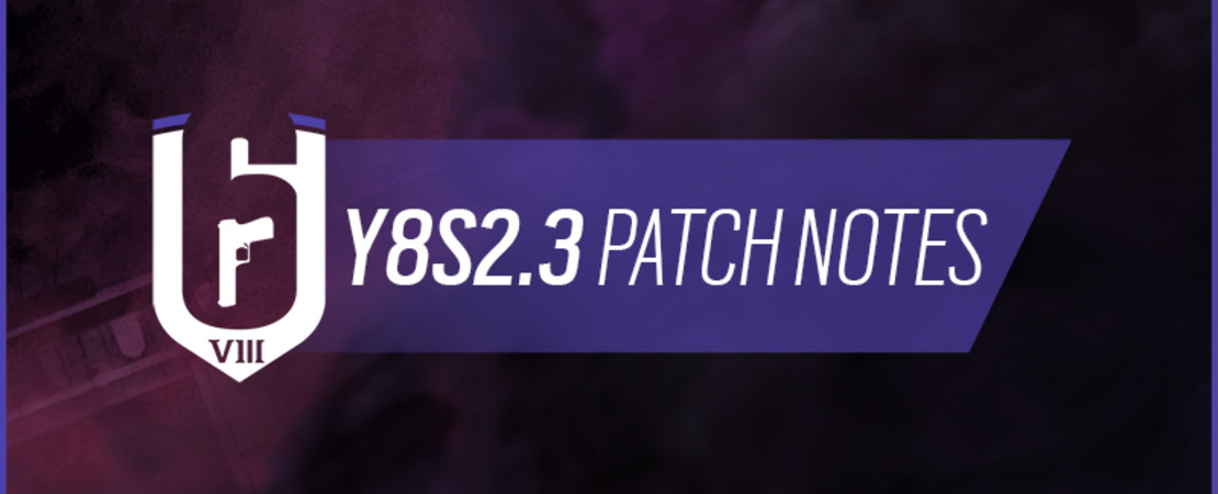 Rainbow Six Siege - Y8S2.3 Patch Notes