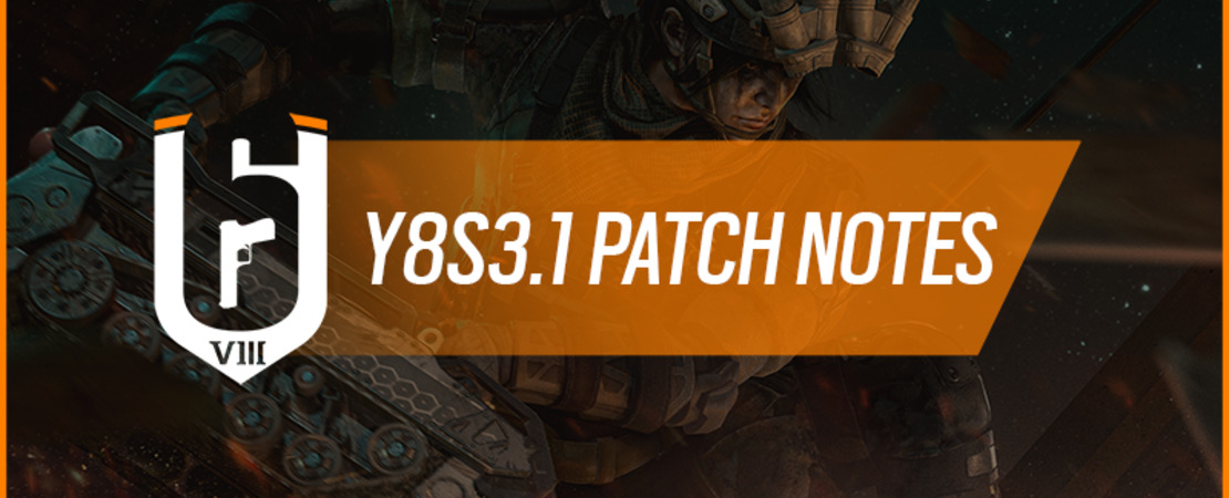 Rainbow Six Siege - Y8S3.1 Patch Notes
