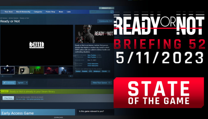 Ready or Not: Current Status and Upcoming Update: Latest Developments and Plans Overview