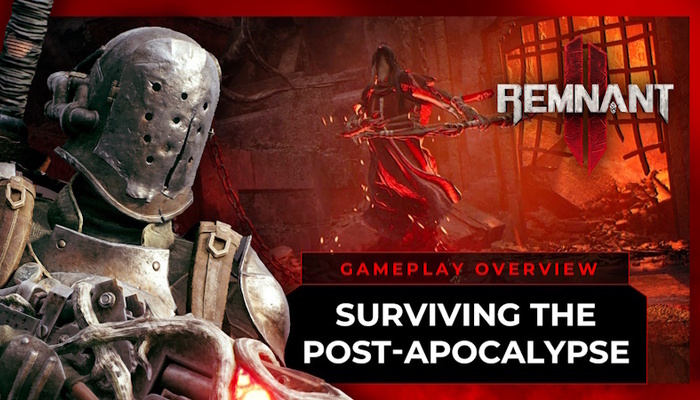 Remnant 2: Your Survival Begins Here