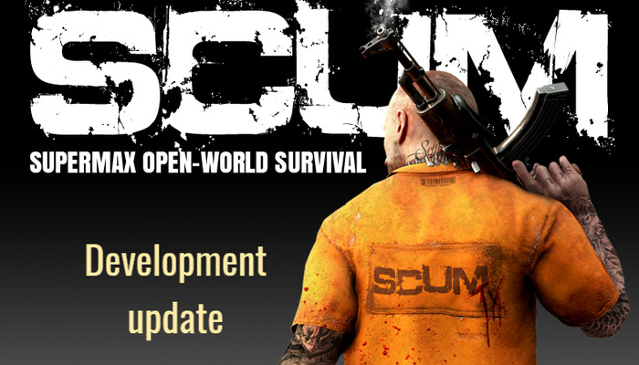 SCUM Ontwikkelaarsupdate: Dit kun je verwachten!: Alle informatie over nieuwe functies, bugfixes en optimalisaties