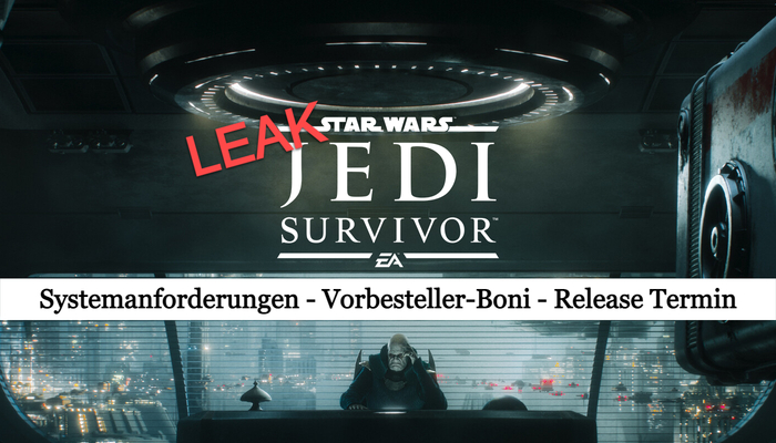 Star Wars Jedi Survivor:: System requirements leak, release date and pre-order bonuses