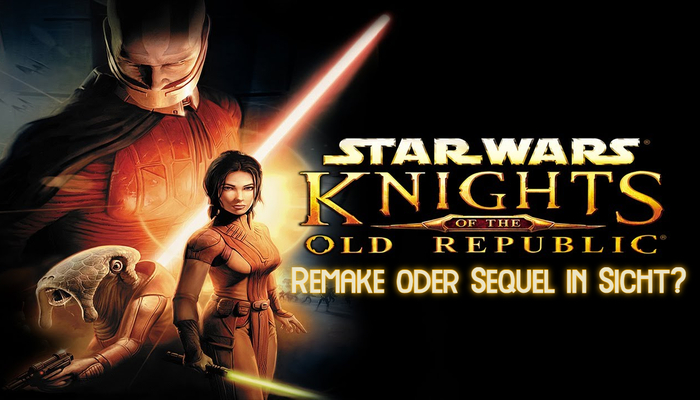 Star Wars: Knights of the Old Republic - Remake, Remaster oder Fortsetzung?