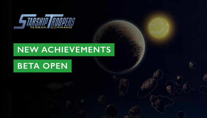 Starship Troopers: Terran Command - New Achievements are Here!: Achievements in the Open Beta Version Now Available