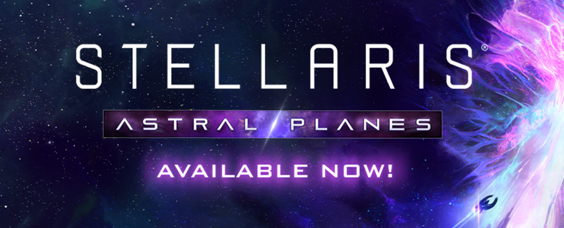 Stellaris: Astral Planes - Der Kosmos ruft!