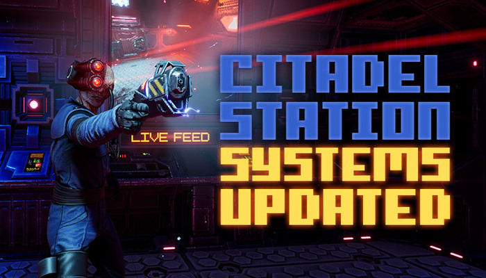 System Shock: Citadel Station Update: Overview of Improvements and Fixes