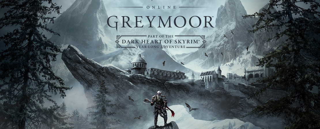 The Elder Scrolls Online - Greymoor DLC brings a lot of new things to Tamriel