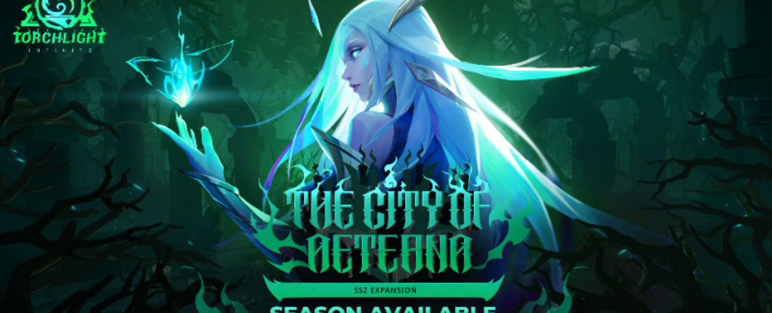 Torchlight: Infinite - The City of Aeterna Season