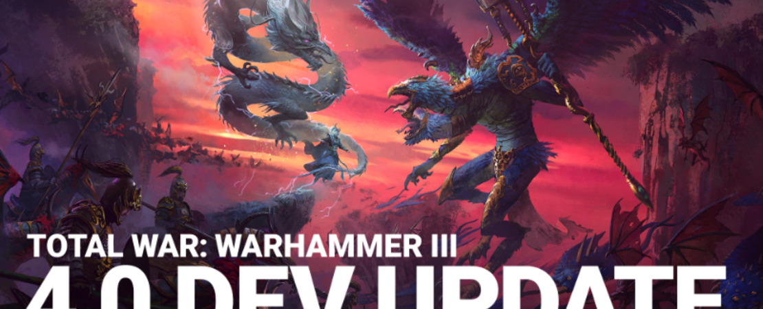 Total War: Warhammer 3 - Das 4.0 Entwicklungsupdate im Detail