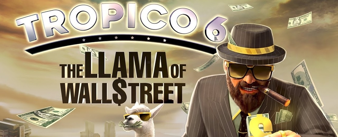 Tropico 6 - Nieuwste The Llama of Wall Street DLC