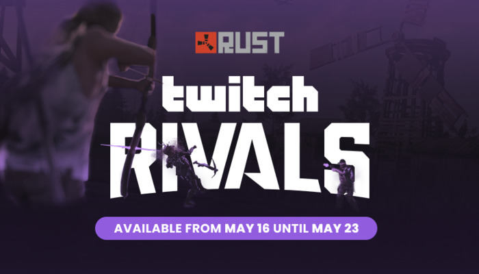 Twitch Rivals Rust III: The Ultimate Survival Event
