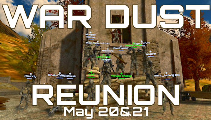 War Dust Reunion Weekend: The Big Comeback on May 20th and 21st