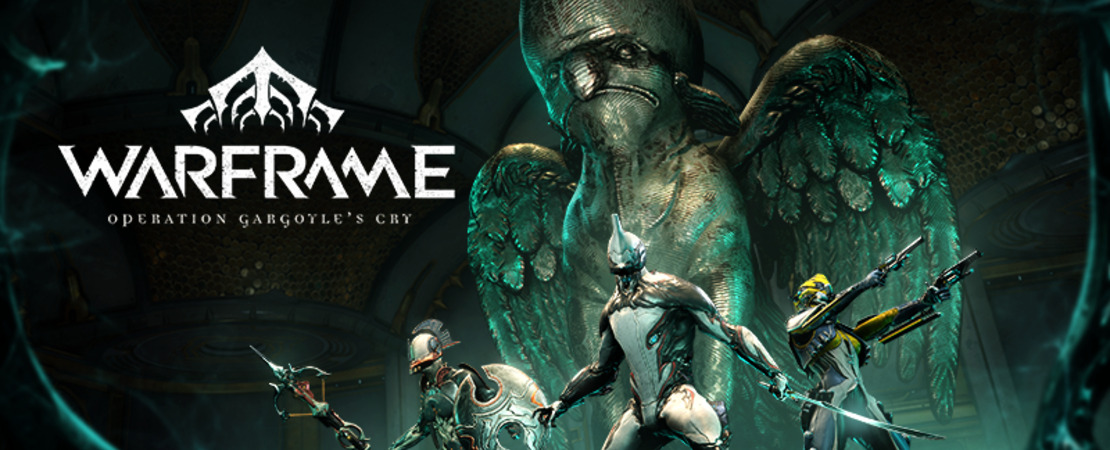 Warframe - Die Operation Gargoyle's Cry