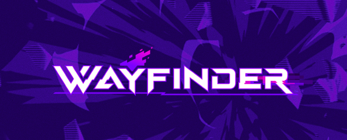 Wayfinder - A gaming experience like no other